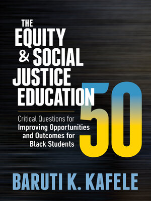 cover image of The Equity &amp; Social Justice Education 50